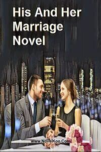 his and her marriage novel roxanne free|His And Her Marriage (Lucian and Roxanne) novel read online .